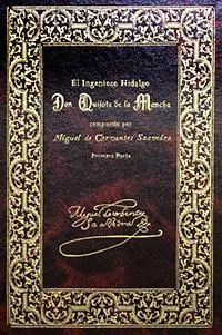 EL INGENIOSO HIDALGO DON QUIJOTE DE LA MANCHA, MANUSCRITO Y POLÍGLOTA (DON QUIJOTE ESPAÑOL)