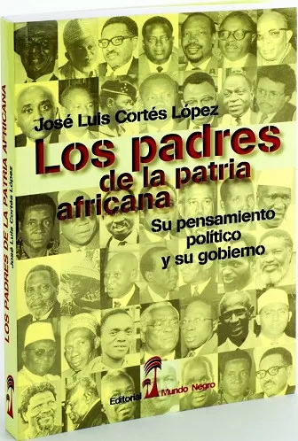LOS PADRES DE LA PATRIA AFRICANA