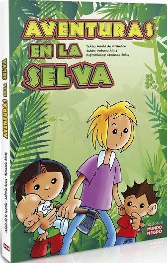AVENTURAS EN LA SELVA