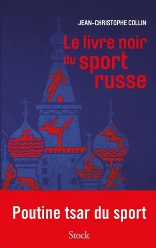 LE LIVRE NOIR DU SPORT RUSSE