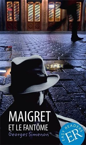 MAIGRET ET LE FANTÔME