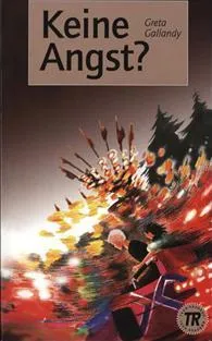 KEINE ANGST?