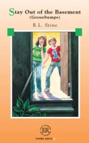 STAY OUT OF THE BASEMENT (GOOSEBUMPS)