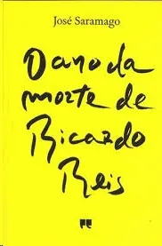 O ANO DA MORTE DE RICARDO REIS