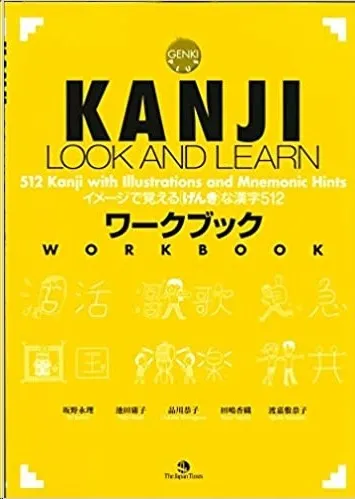 KANJI LOOK AND LEARN WORKBOOK