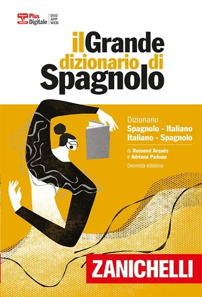 IL GRANDE DIZIONARIO DI SPAGNOLO (CON DVD)