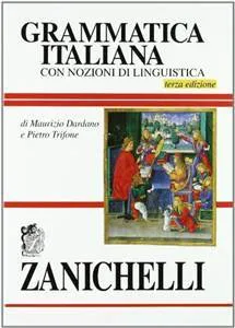 GRAMMATICA ITALIANA. CON NOZIONI DI LINGUISTICA (ED. 95)