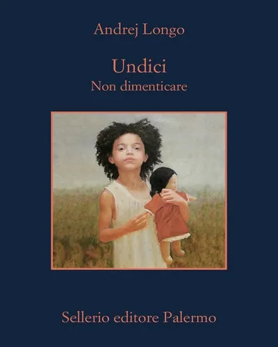 UNDICI. NON DIMENTICARE