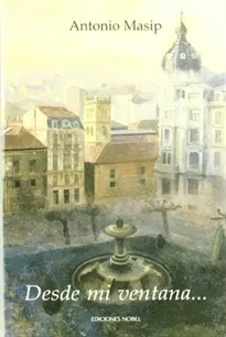 DESDE MI VENTANA