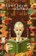 DON QUIJOTE DE LA MANCHA, TOMO I (DON QUIJOTE ESPAÑOL)