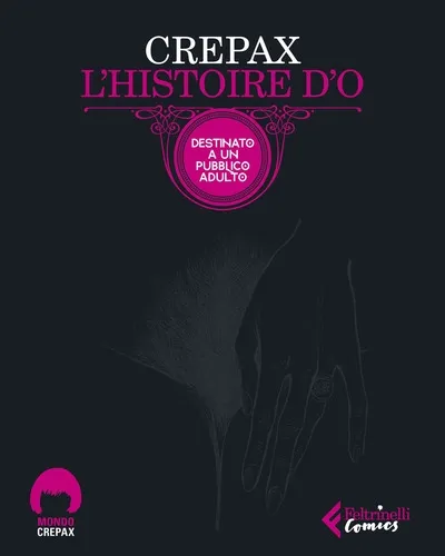 L'HISTOIRE D'O. EDIZ. INTEGRALE
