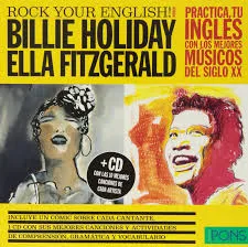 ROCK YOUR ENGLISH! BILLIE HOLIDAY,ELLA FITZGERALD.