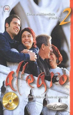 ALLEGRO 2 LIBRO DELLO STUDENTE ED ESERCIZI + CD