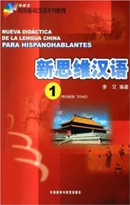 NUEVA DIDACTICA DE LA LENGUA CHINA PARA HISPANOHAB