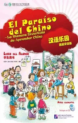 EL PARAISO DEL CHINO LIBRO DEL ALUMNO NIVEL ELEM