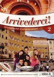 ARRIVEDERCI 2 LIBRO DELLO STUDENTE ED ESERZISI + CD AUDIO