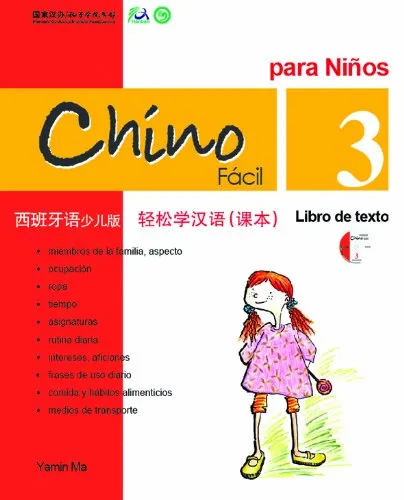 CHINO FACIL PARA NIÑOS 3 LIBRO DE TEXTO (INCLUYE