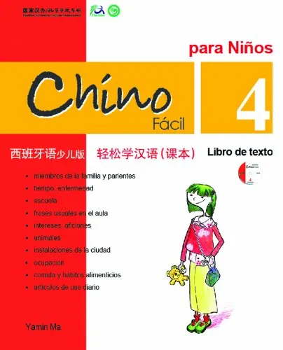 CHINO FACIL PARA NIÑOS 4 LIBRO DE TEXTO (INCLUYE