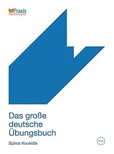 DAS GROSSE DEUTSCHE ÜBUNGSBUCH