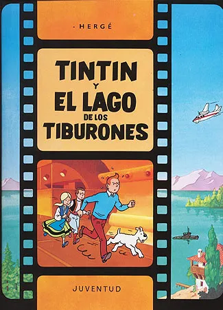 Tintín y el lago de los tiburones (cartoné)