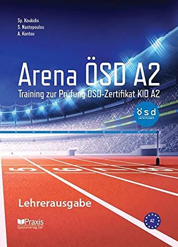 ARENA ÖSD KID A2: LEHRERAUSGABE TEACHER EDITION