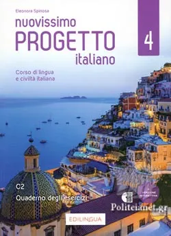 NUOVISSIMO PROGETTO ITALIANO 4 QUADERNO DEGLI ESERCIZI