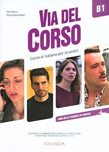 VIA DEL CORSO B1 LIBRO DELLO STUDENTE ED ESERCIZI