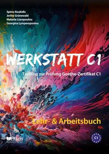 WERKSTATT C1: LEHRBUCH & ARBEITSBUCH