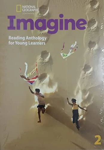 IMAGINE LEVEL 2 READING ANTHOLOGY