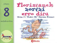 FLORISTANEK ZORTZI ERRO DITU