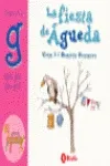 LA FIESTA DE ÁGUEDA