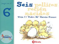 SEIS POLLITOS RECIÉN NACIDOS