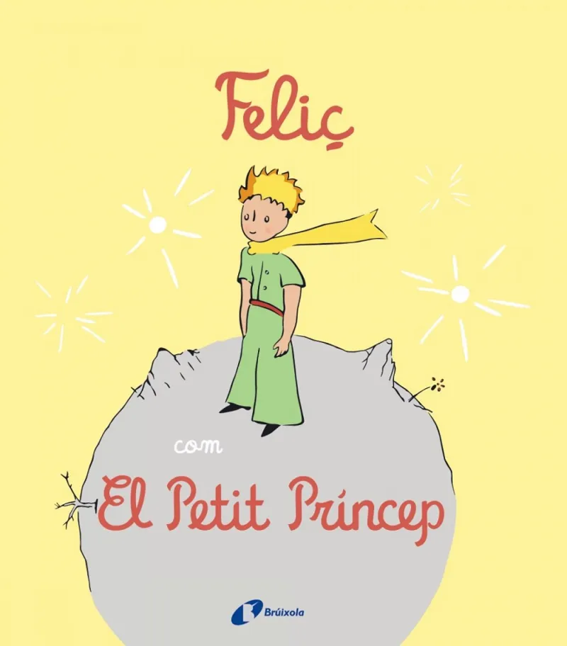 FELIÇ COM EL PETIT PRÍNCEP