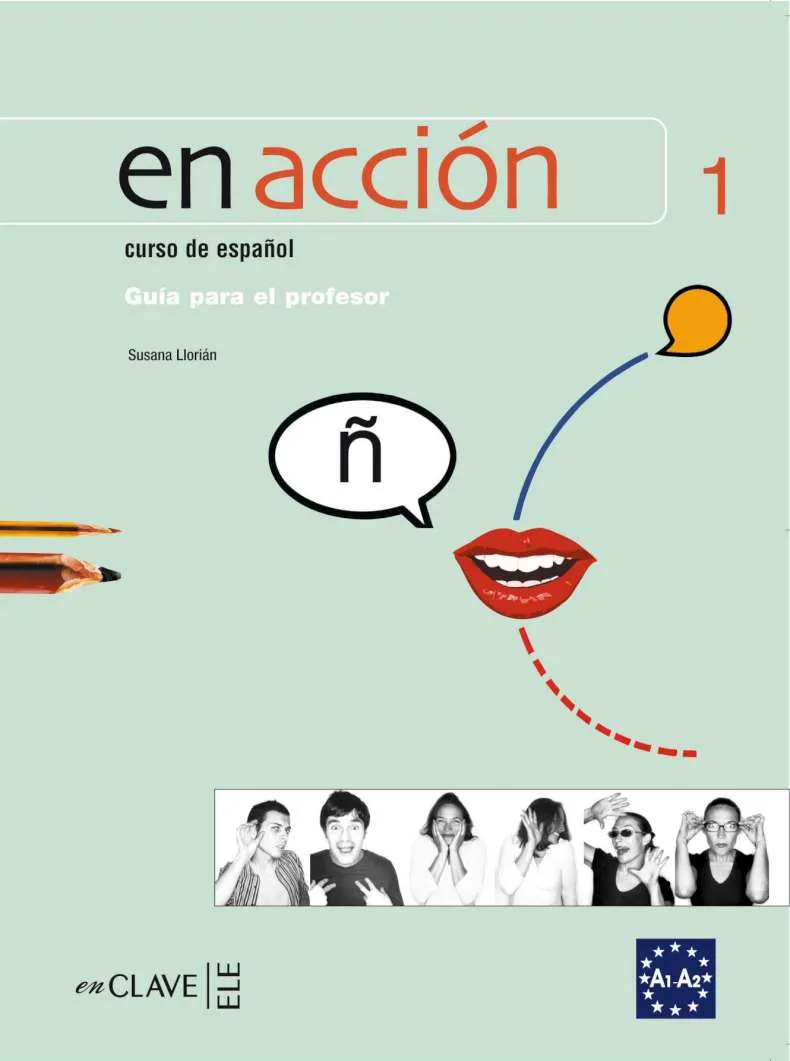 EN ACCION 1 - GUIA PARA EL PROFESOR 1 (A1-A2)