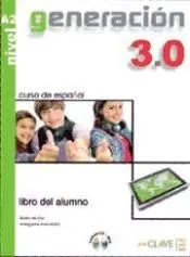 GENERACION 3.0 LIBRO DEL ALUMNO A2