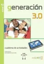 GENERACION 3.0 CUADERNO DE ACTIVIDADES A2