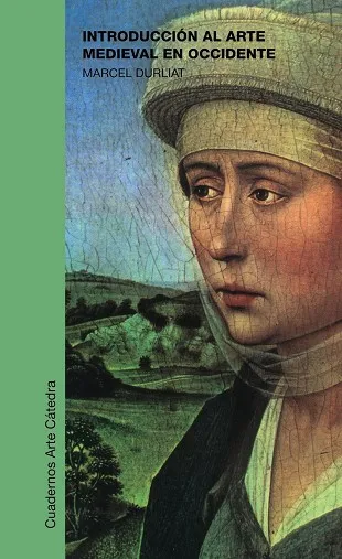 INTRODUCCIÓN AL ARTE MEDIEVAL EN OCCIDENTE