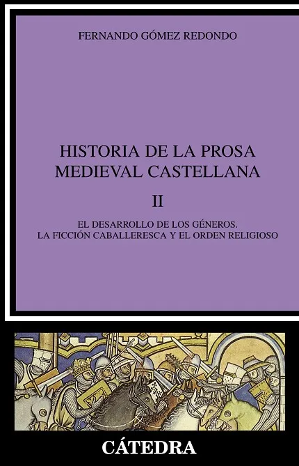 HISTORIA DE LA PROSA MEDIEVAL CASTELLANA, II
