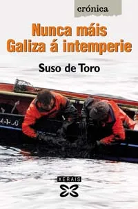 NUNCA MÁIS GALIZA Á INTEMPERIE