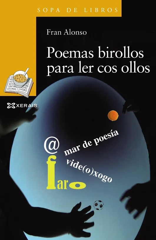 POEMAS BIROLLOS PARA LER COS OLLOS