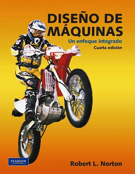 DISEÑO DE MÁQUINAS. UN ENFOQUE INTEGRADO