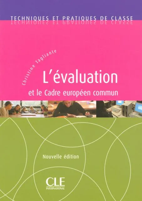 L EVALUATION ET LE CADRE EUROPEEN COMMUN
