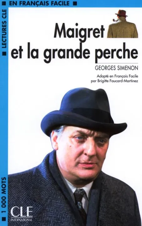MAIGRET ET LA GRANDE PERCHE
