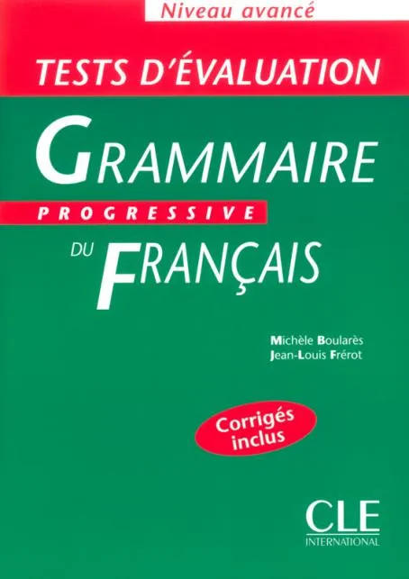 GRAMMAIRE TESTS E AVANCE