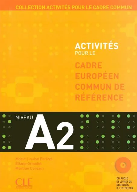 ACTIVITES POUR LE CECR A2