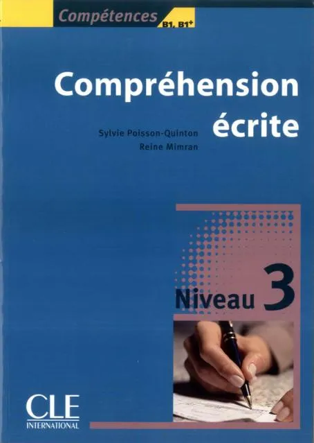 COMPREHENSION ECRITE NIVEAU 3 B1,B1+