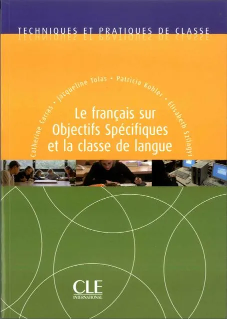 TPC LE FRANÇAIS SUR OBJECTIFS SPECIFIQUES ET LA CL
