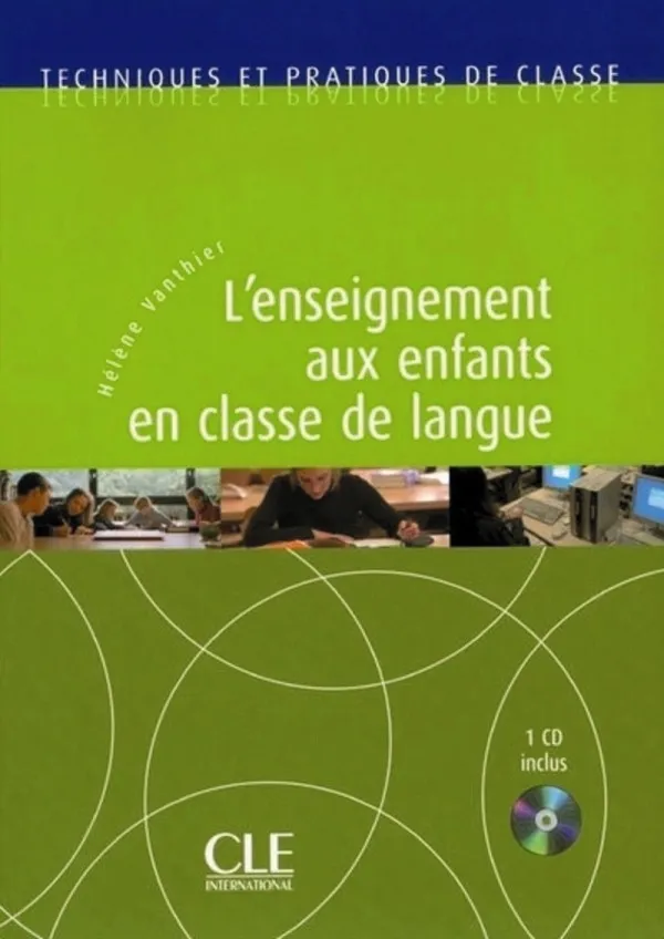 TCP L'ENSEIGNEMENT AUX ENFANTS EN CLASSE DE LANGUE