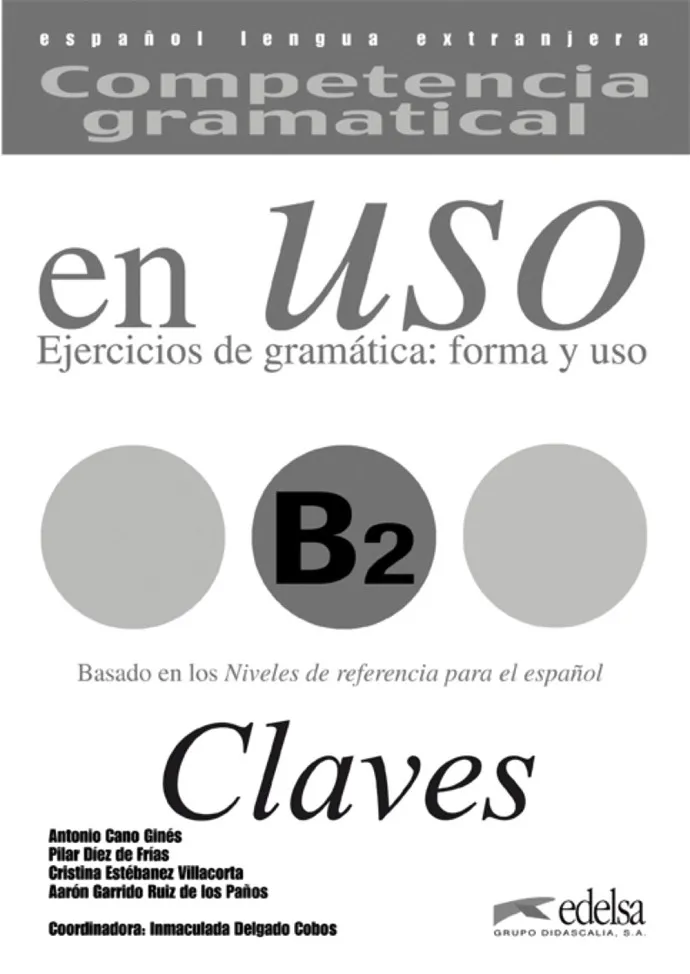 COMPETENCIA GRAMATICAL EN USO B2 CLAVE