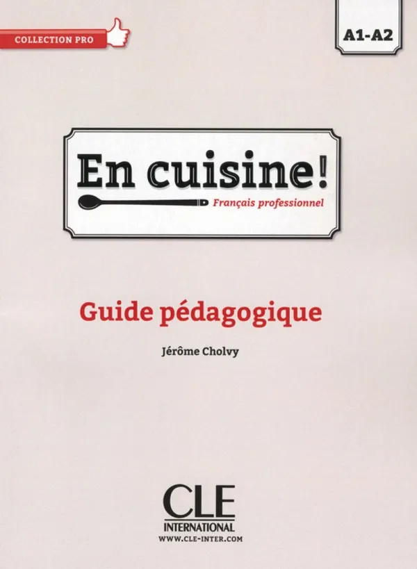 EN CUISINE! - GUIDE PEDAGOGIQUE
